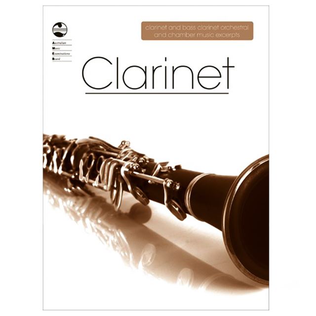 AMEB Clarinet and Bass Clarinet Orchestral and Chamber Excerpts Book