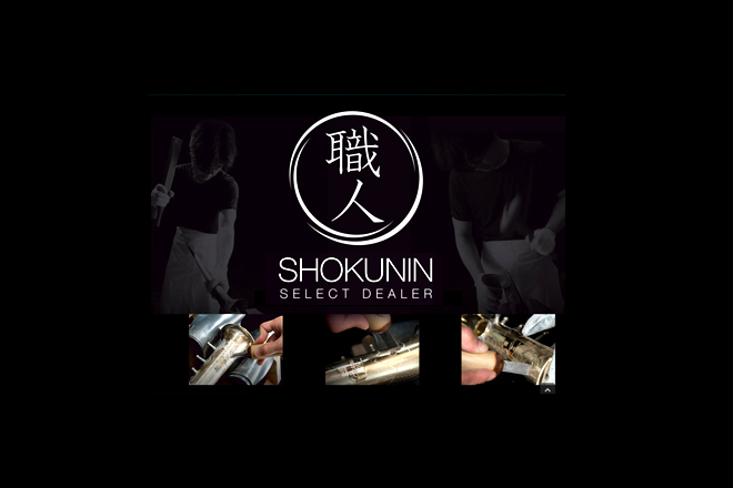 Your new Shokunin Select Dealer