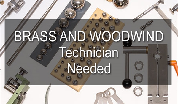 Woodwind and Brass Technician Required