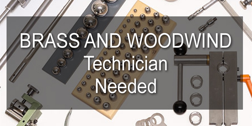 Woodwind and Brass Technician Required