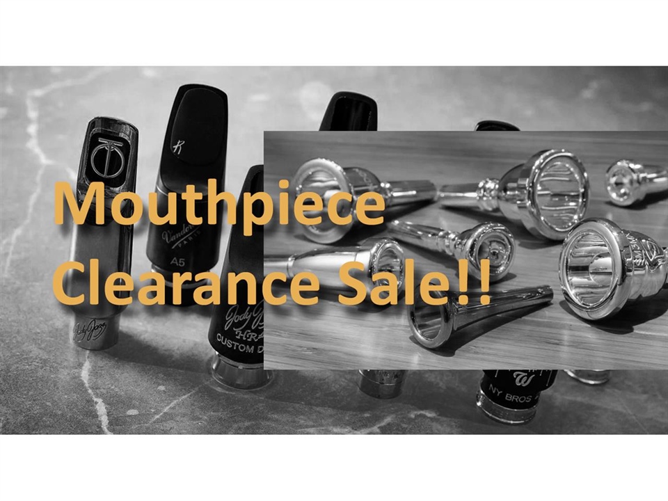 Mouthpiece Clearance Sale